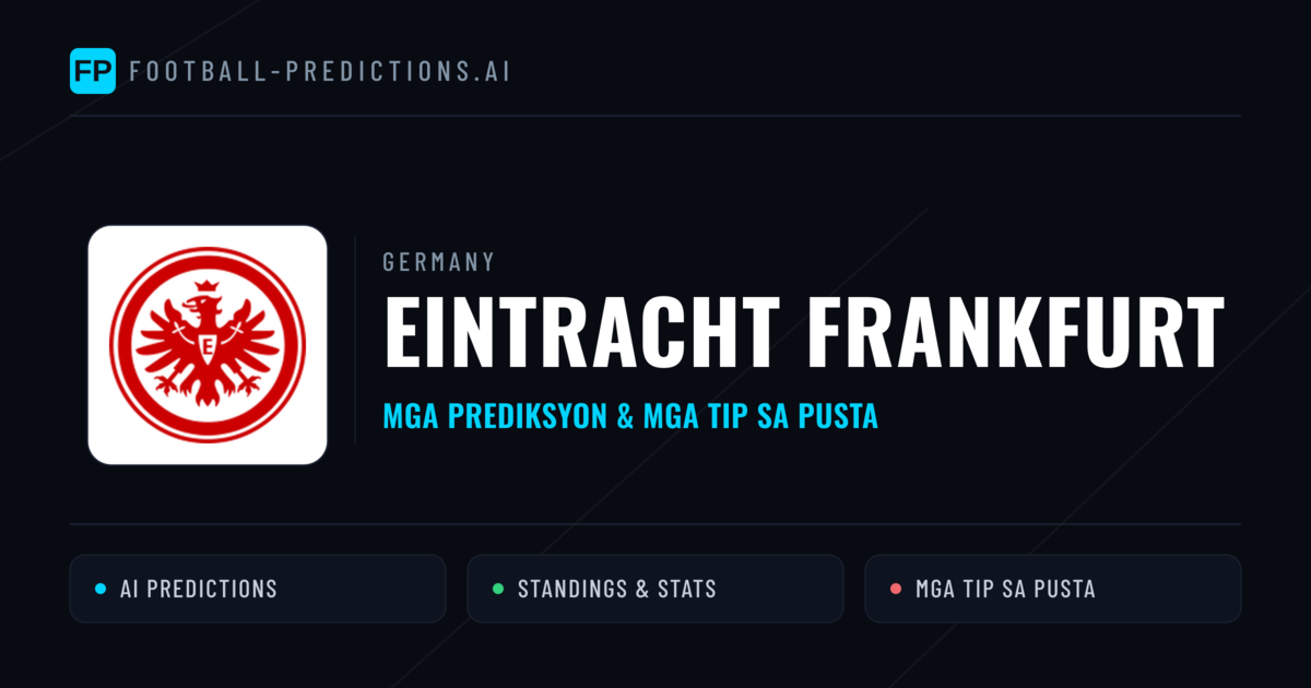Eintracht Frankfurt Predictions & Stats