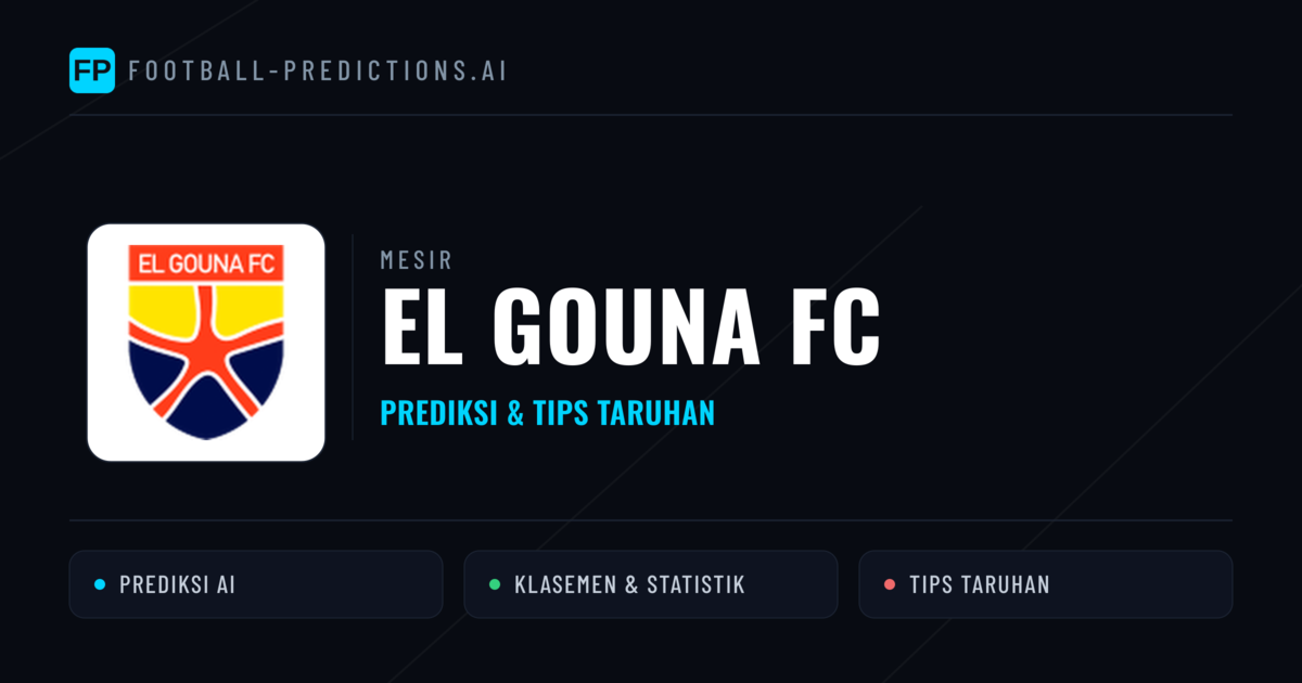 El Gouna FC Prediksi & Statistik Piala Dunia