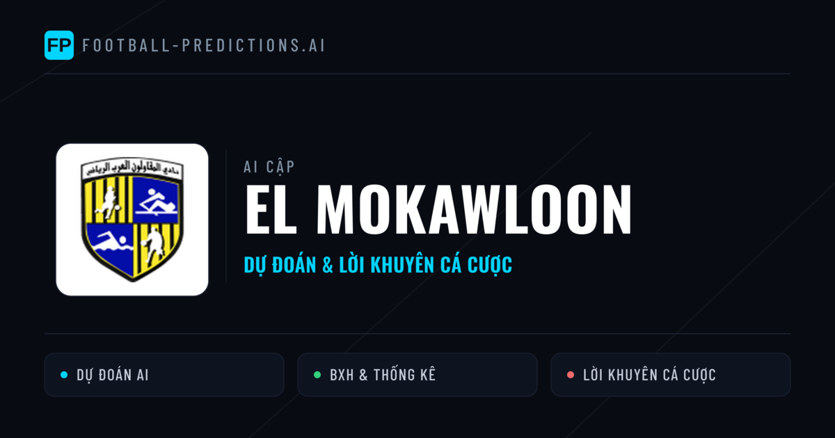 El Mokawloon Dự đoán & Thống kê