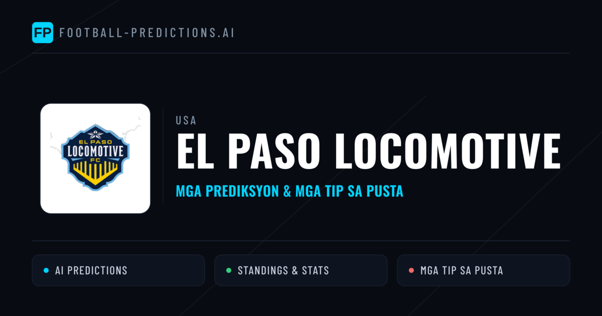 El Paso Locomotive Predictions & Stats