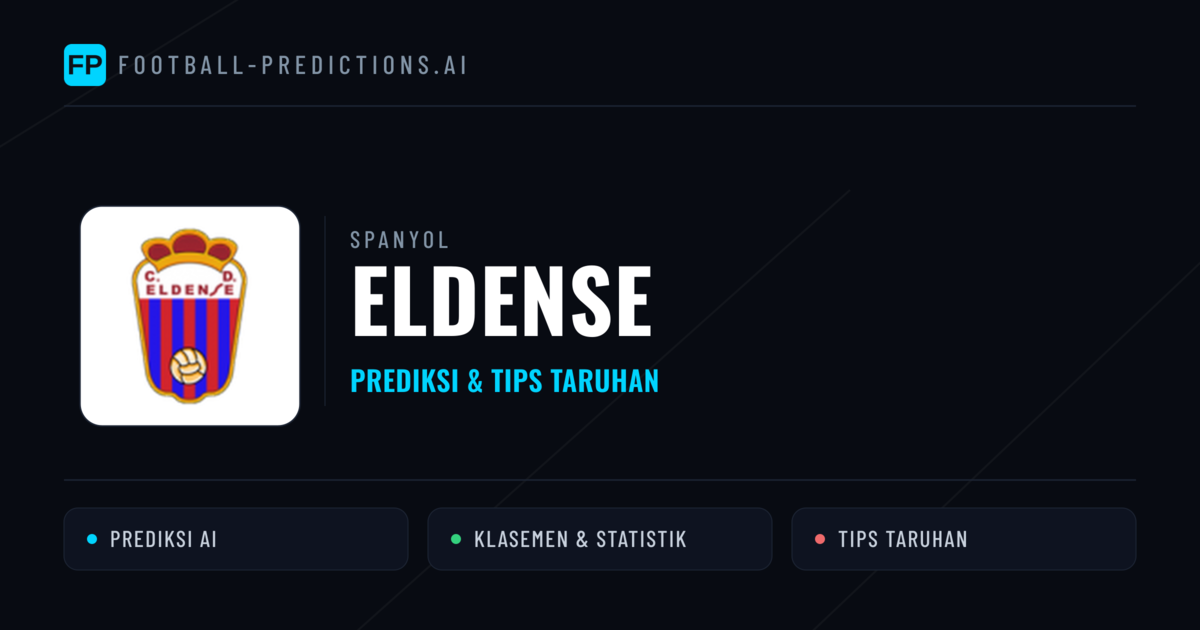 Eldense Prediksi & Statistik Piala Dunia