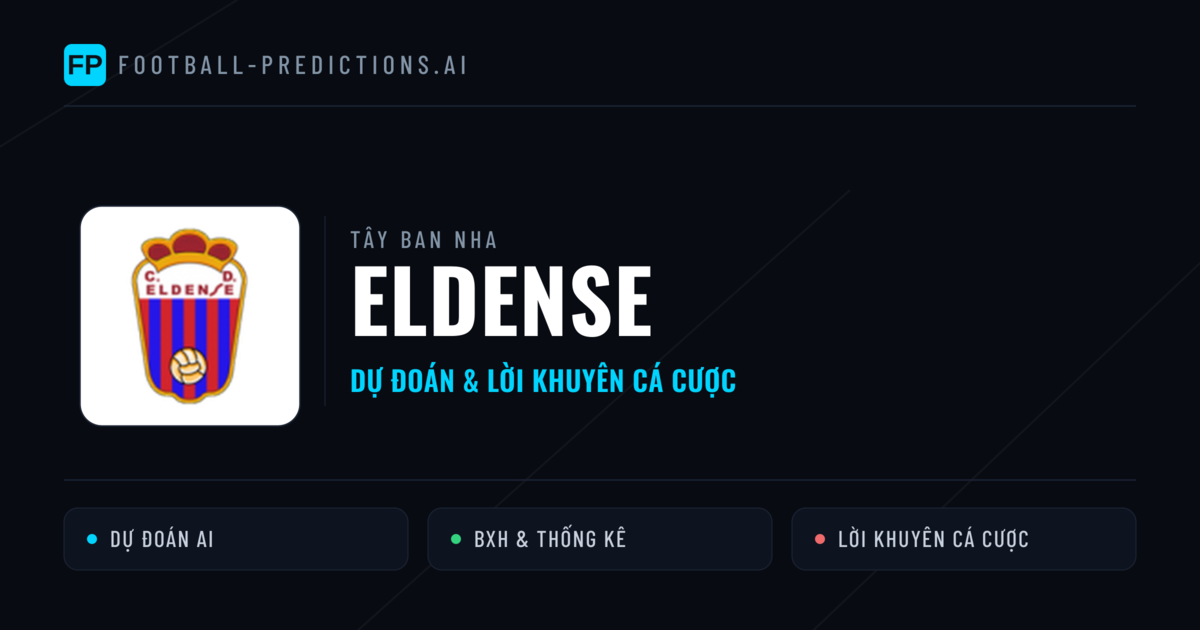 Eldense Dự đoán & Thống kê
