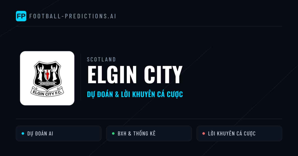 Elgin City Dự đoán & Thống kê