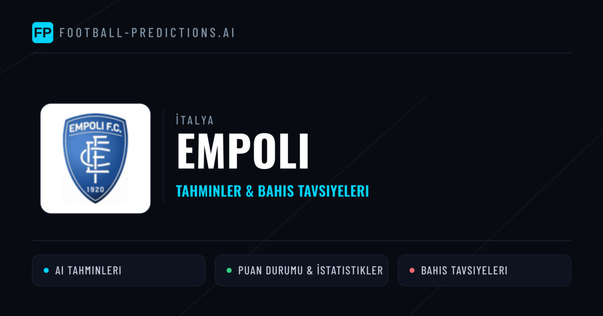 Empoli Tahminleri & İstatistikler