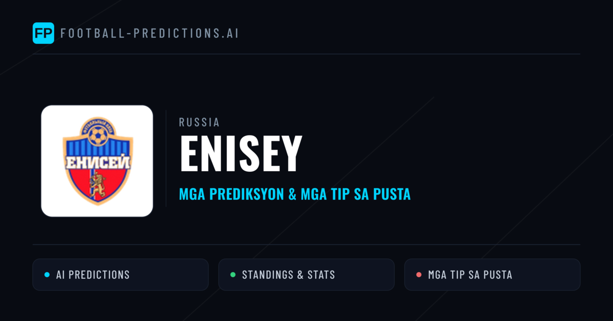 Enisey Predictions & Stats