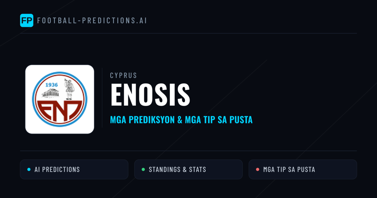 Enosis Predictions & Stats
