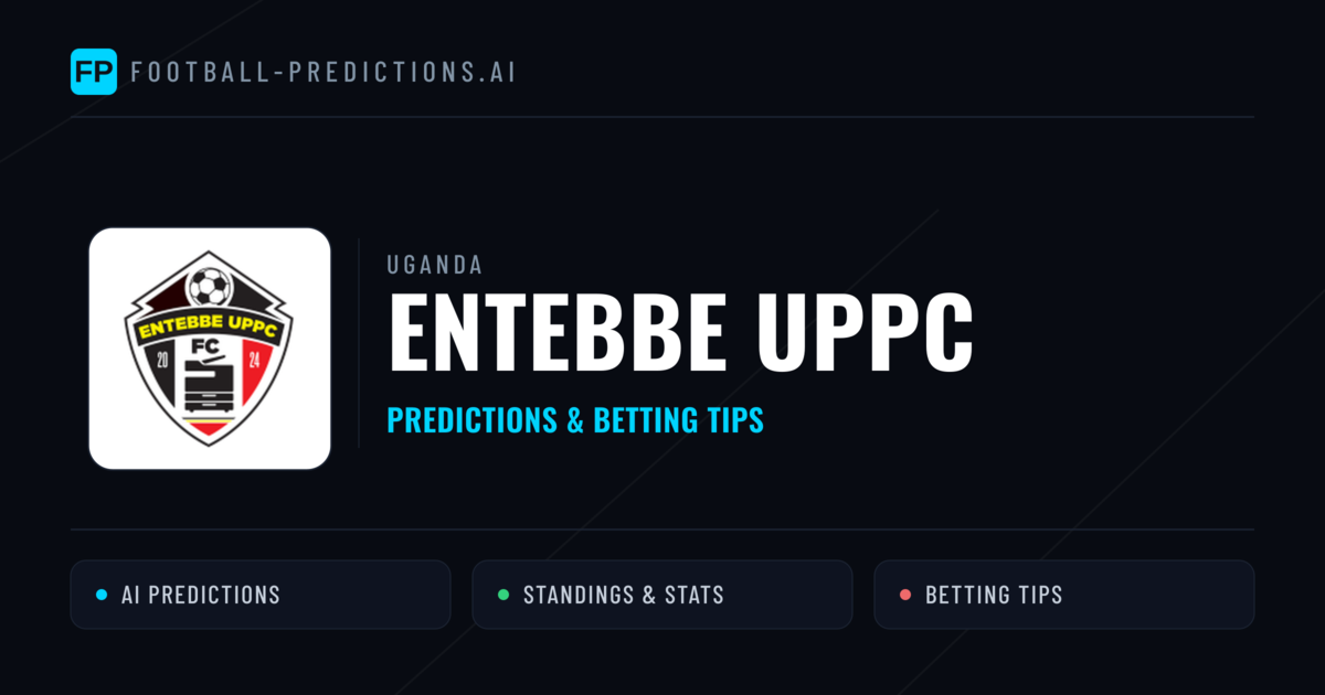 Entebbe UPPC Predictions & Stats