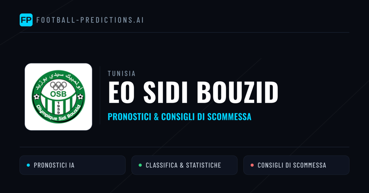 Pronostici e Statistiche EO Sidi Bouzid