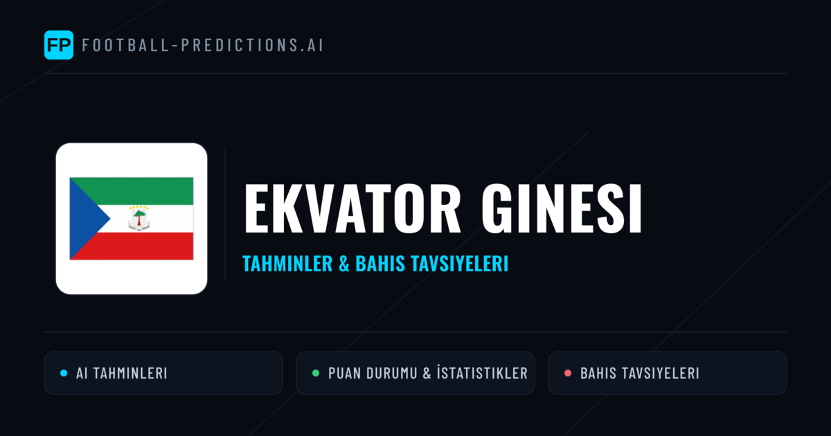 Ekvator Ginesi Tahminleri & İstatistikler