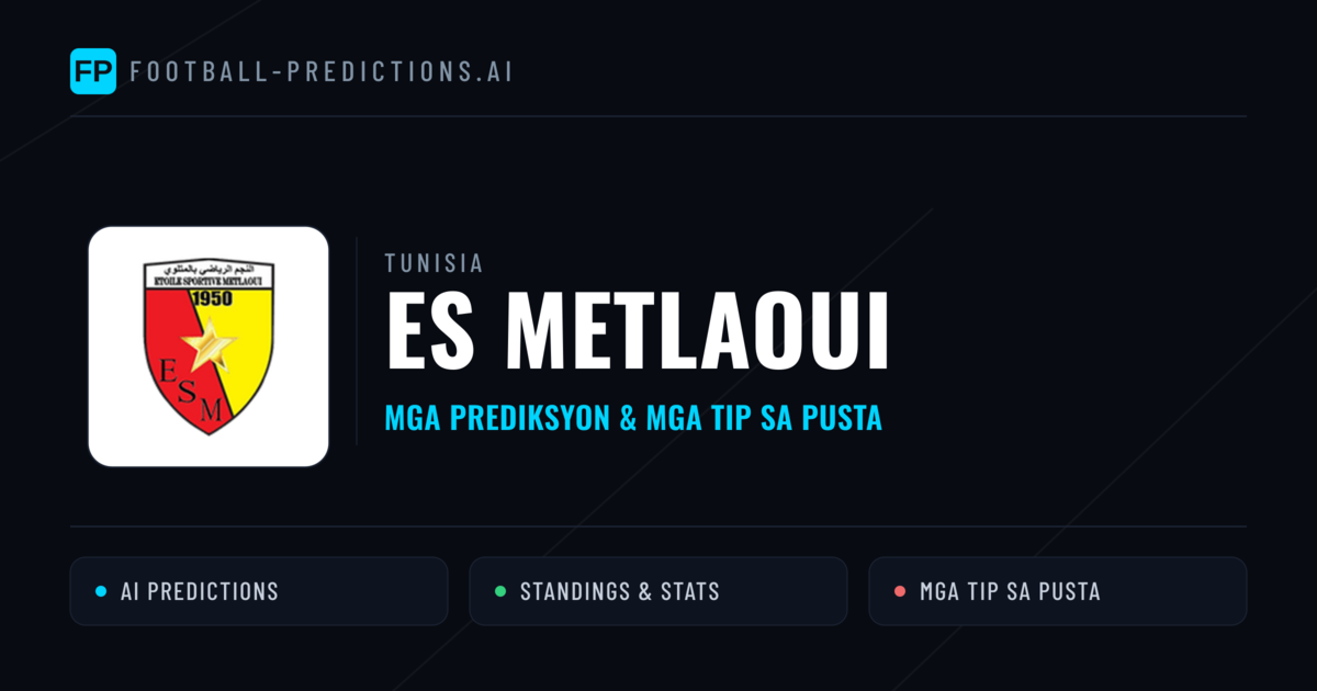 ES Metlaoui Predictions & Stats