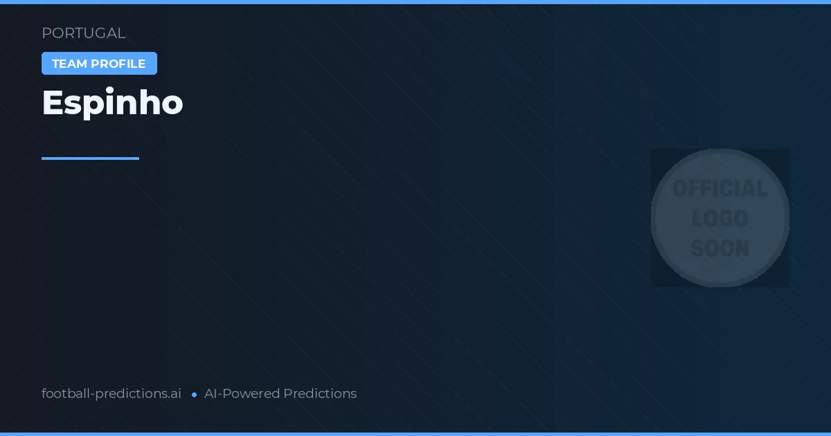 Pronostici e Statistiche Espinho