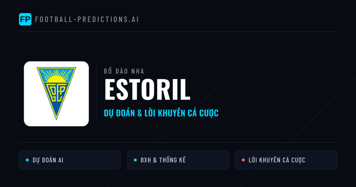 Estoril Dự đoán & Thống kê