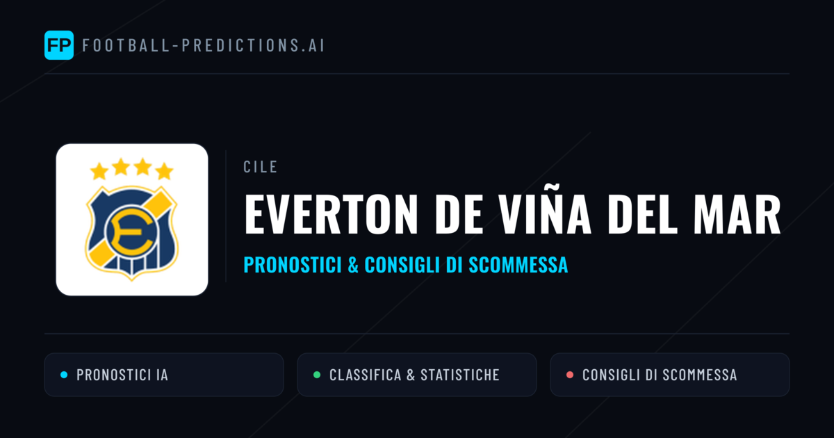 Pronostici e Statistiche Everton de Viña del Mar