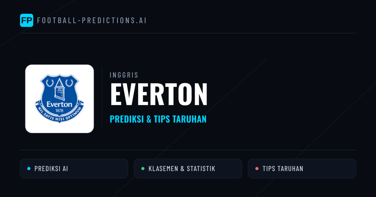 Everton Prediksi & Statistik Piala Dunia