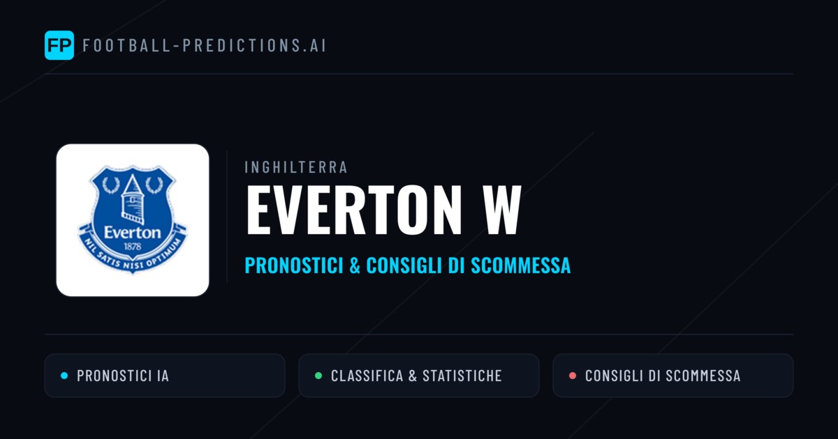 Pronostici e Statistiche Everton W