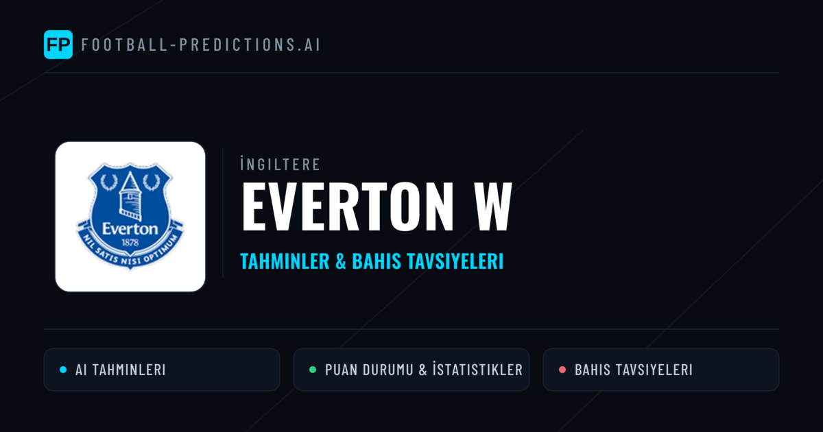 Everton W Tahminleri & İstatistikler