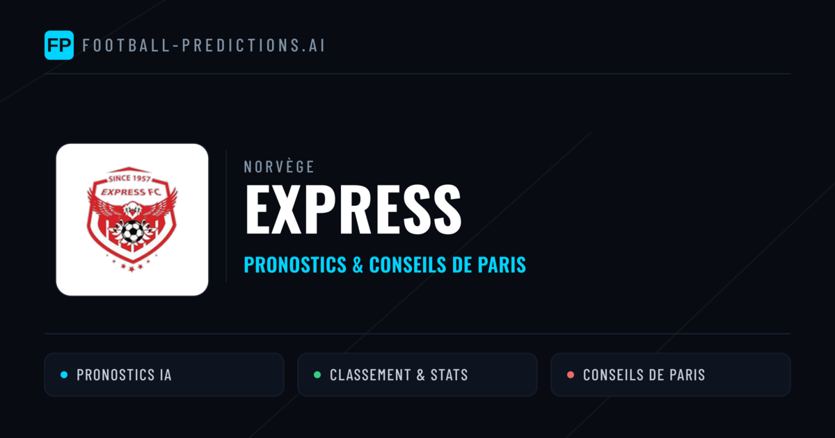 Express Pronostics & Statistiques