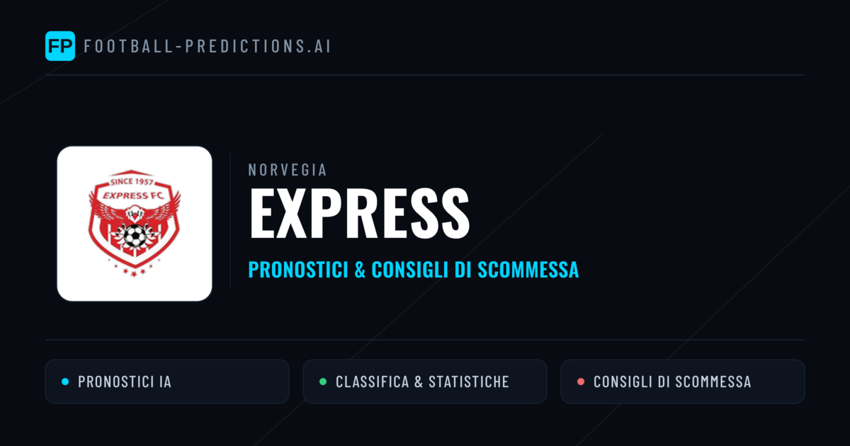 Pronostici e Statistiche Express
