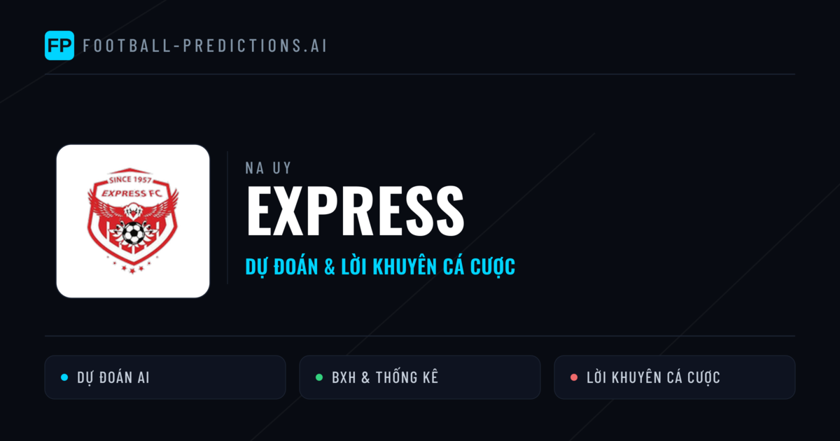Express Dự đoán & Thống kê