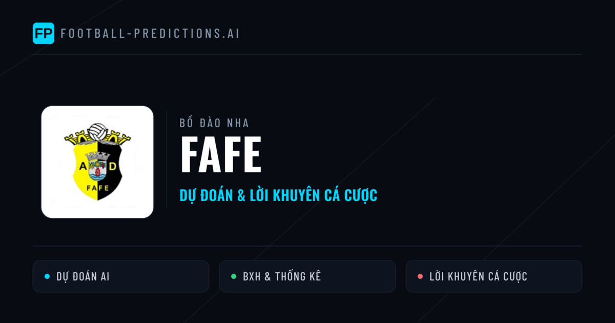 Fafe Dự đoán & Thống kê