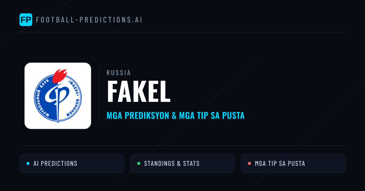Fakel Predictions & Stats