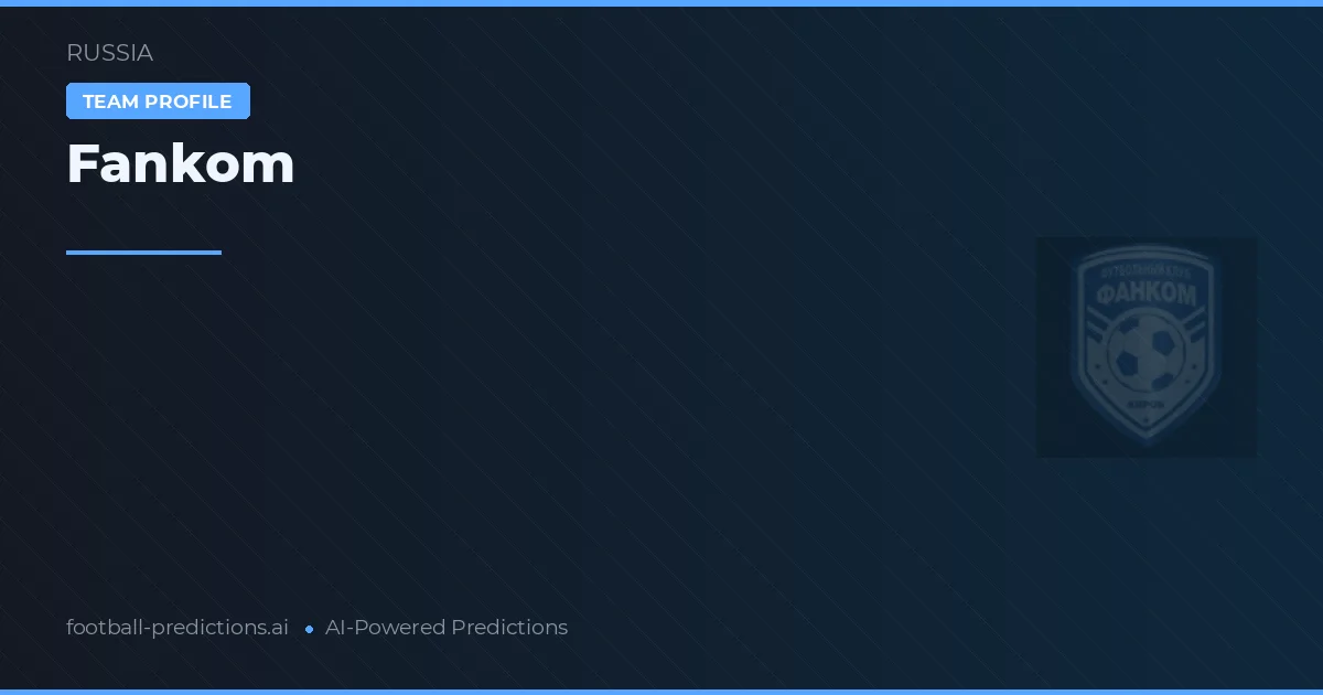 Fankom Predictions & Stats