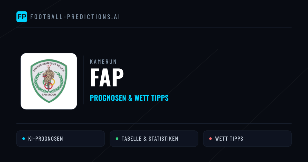 FAP Prognosen & Statistiken