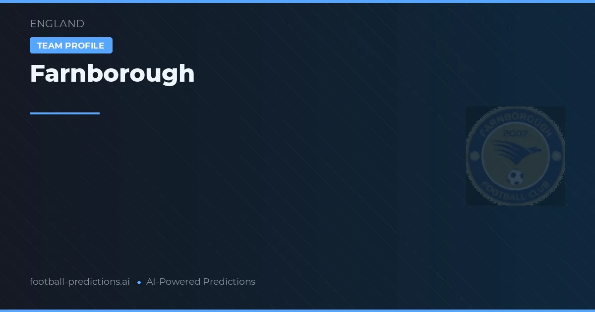 Farnborough Predictions & Stats