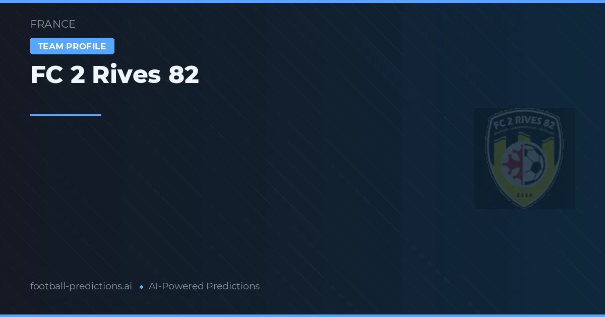 Pronostici e Statistiche FC 2 Rives 82