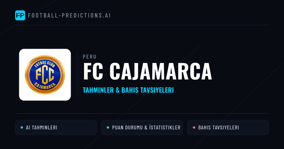FC Cajamarca Tahminleri & İstatistikler