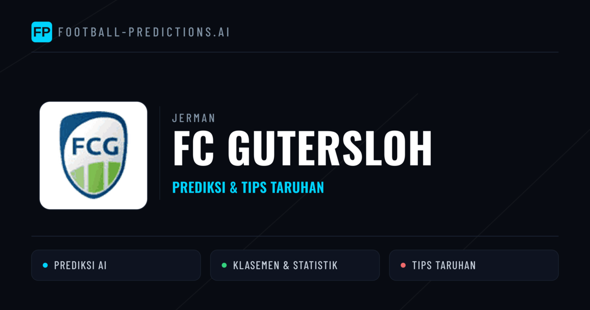 FC Gutersloh Prediksi & Statistik Piala Dunia