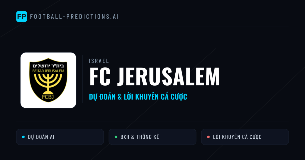 FC Jerusalem Dự đoán & Thống kê