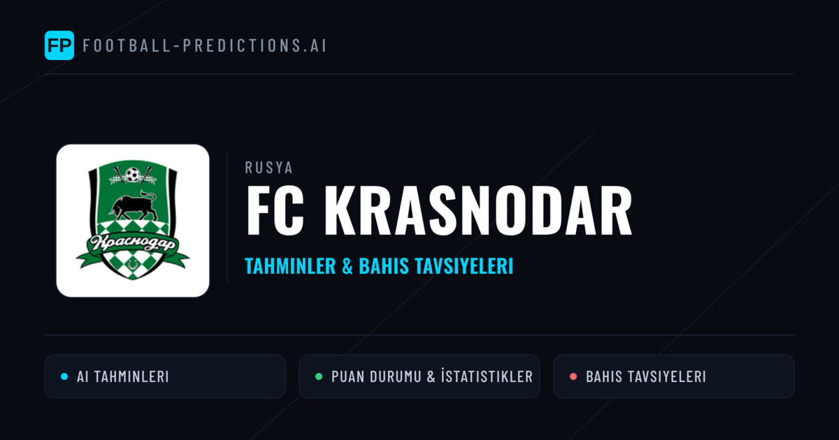 FC Krasnodar Tahminleri & İstatistikler