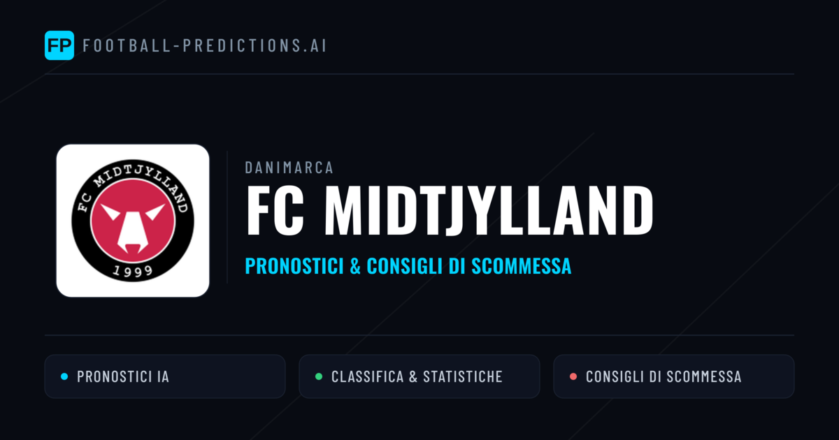 Pronostici e Statistiche FC Midtjylland