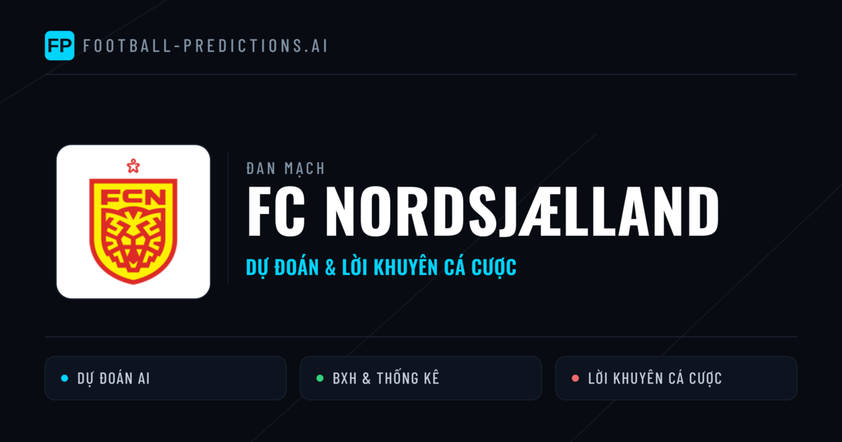 FC Nordsjælland Dự đoán & Thống kê