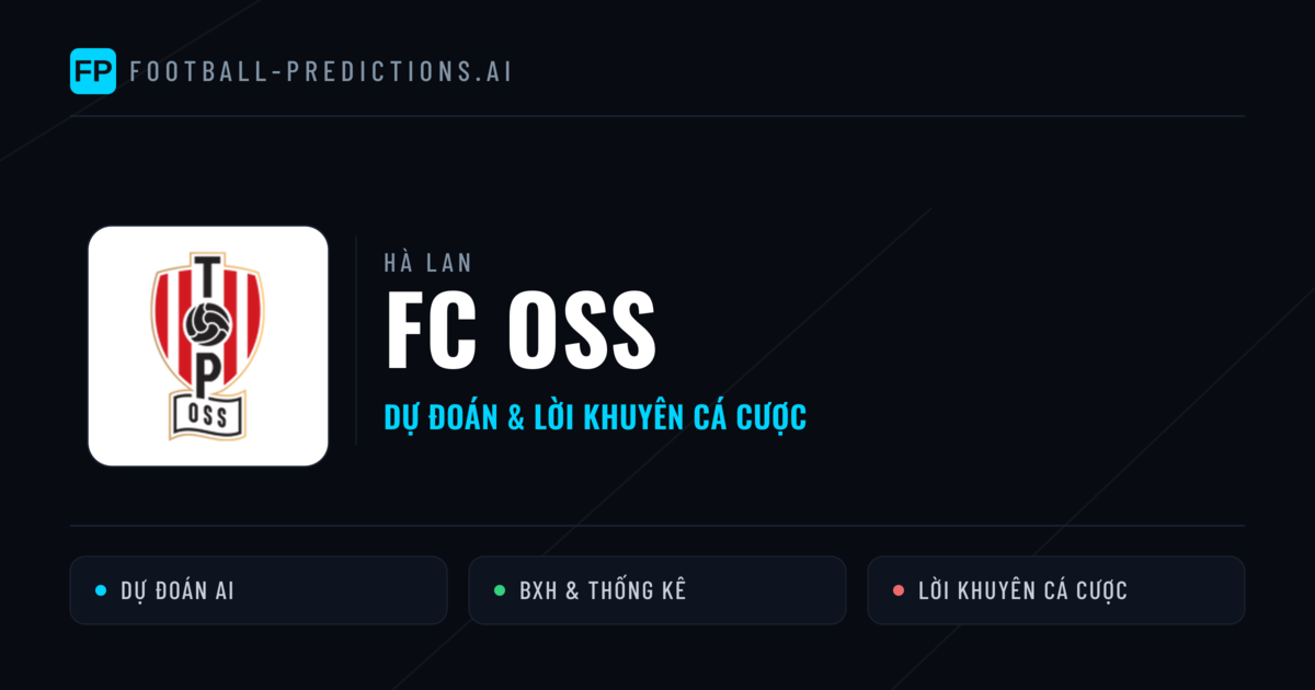 FC OSS Dự đoán & Thống kê