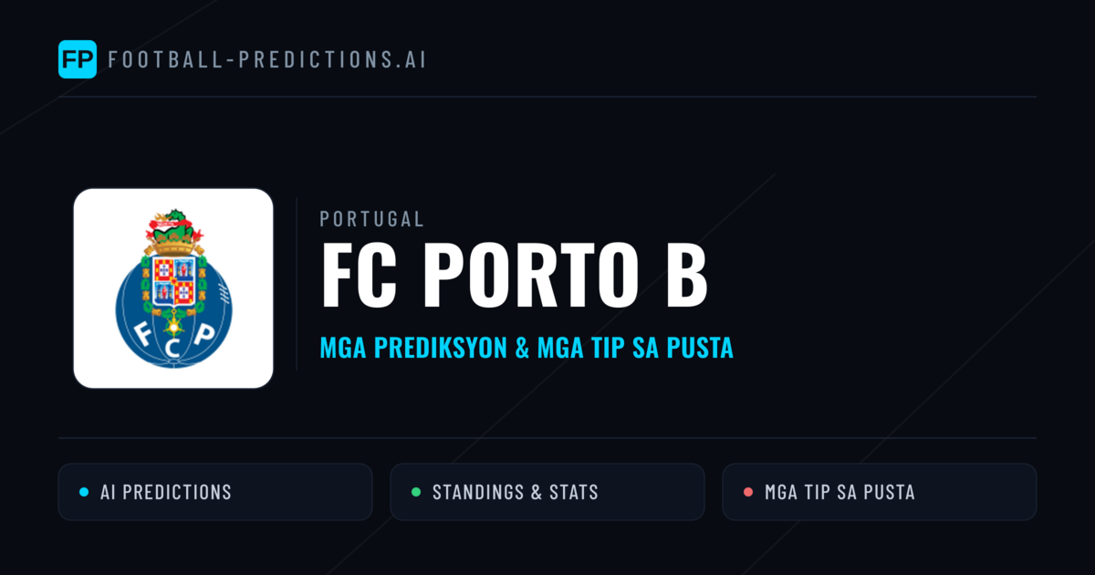 FC Porto B Predictions & Stats