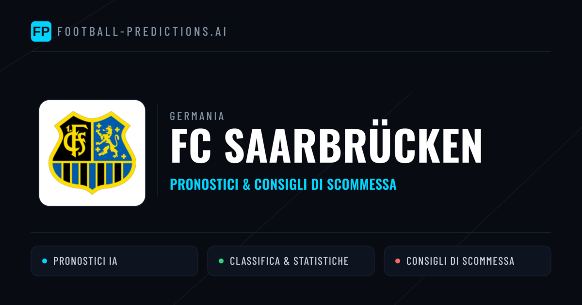 Pronostici e Statistiche FC Saarbrücken