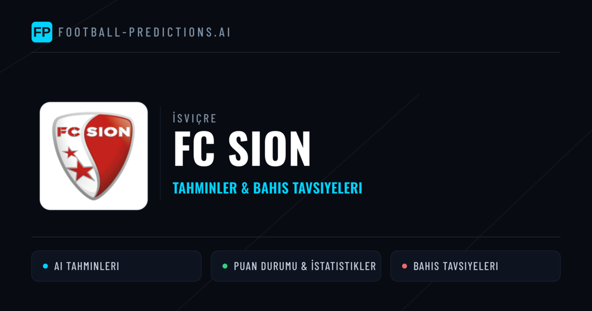 FC Sion Tahminleri & İstatistikler