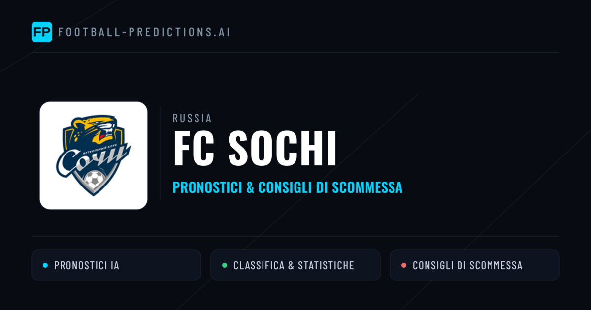 Pronostici e Statistiche FC Sochi