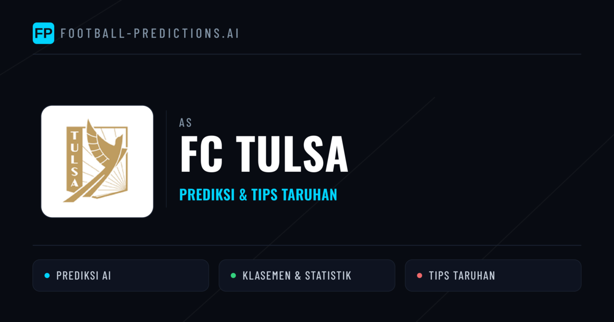 FC Tulsa Prediksi & Statistik Piala Dunia