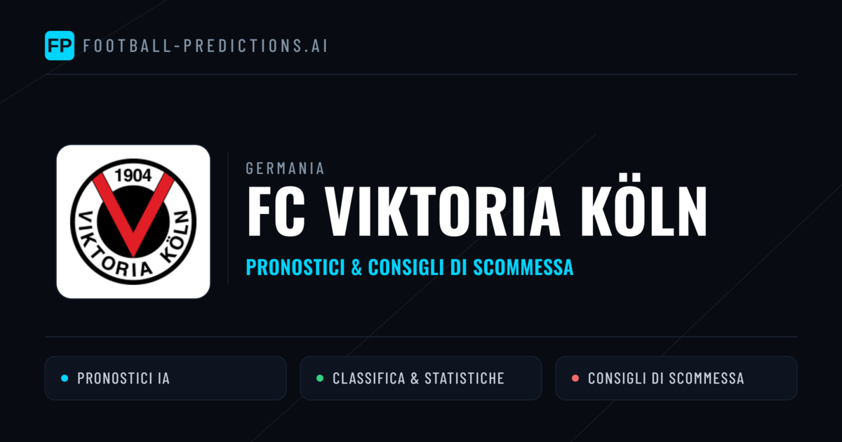 Pronostici e Statistiche FC Viktoria Köln