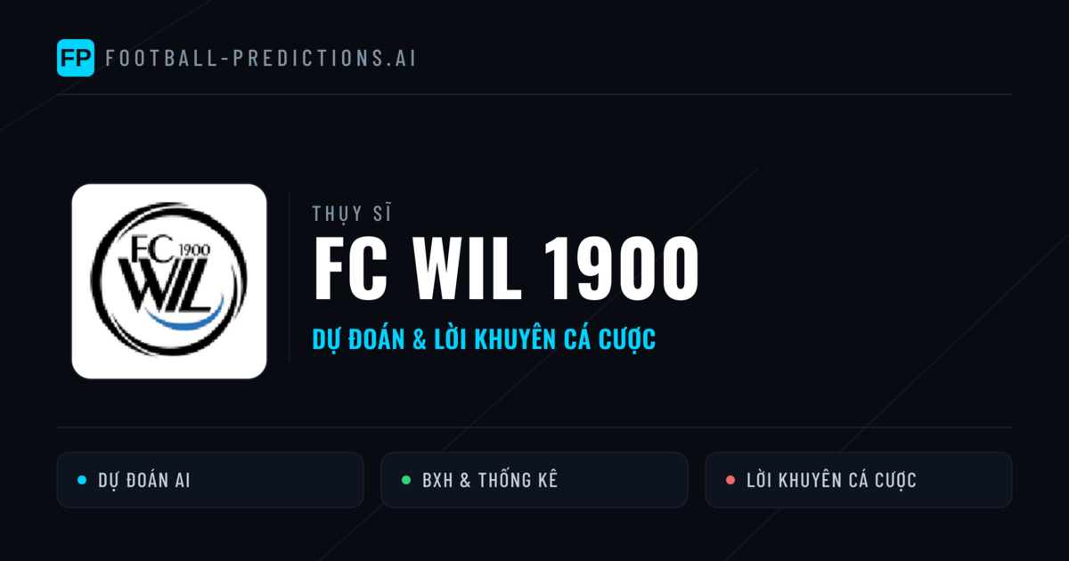 FC Wil 1900 Dự đoán & Thống kê