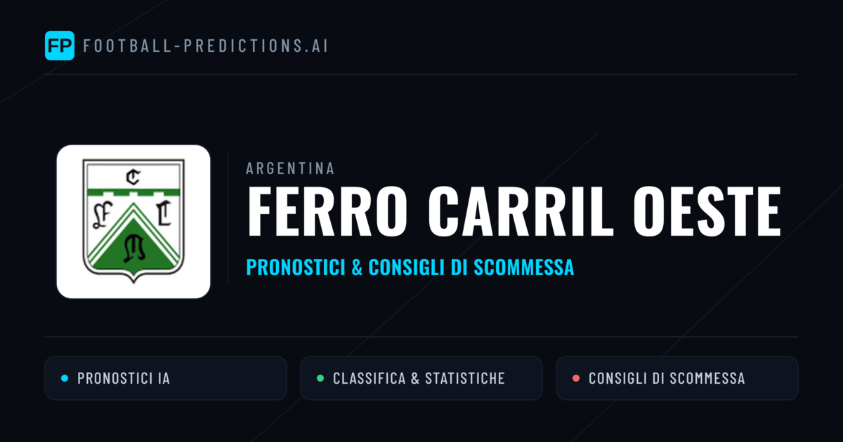 Pronostici e Statistiche Ferro Carril Oeste