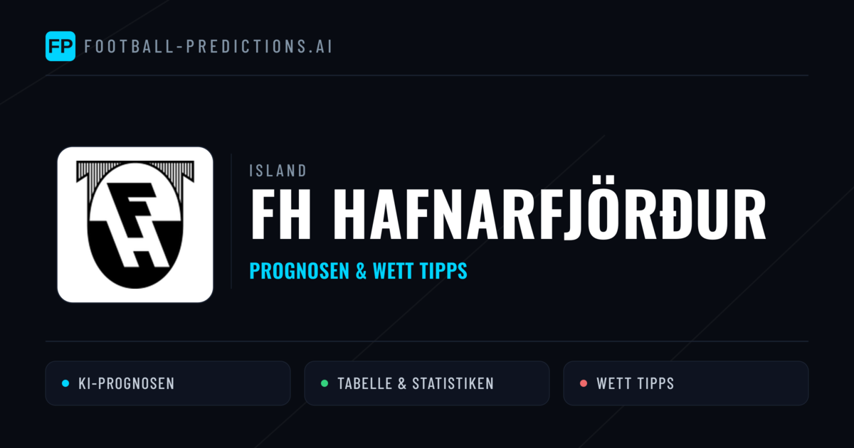 FH Hafnarfjörður Prognosen & Statistiken