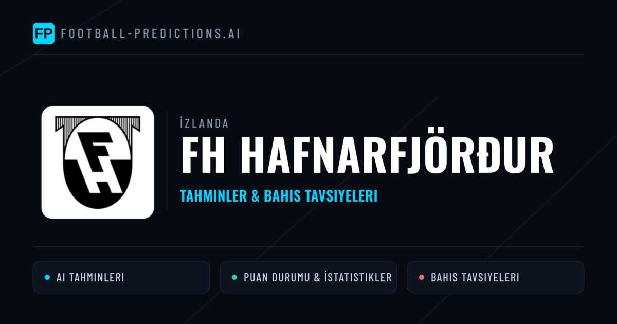 FH Hafnarfjörður Tahminleri & İstatistikler