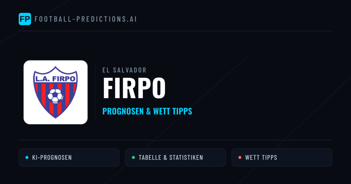 Firpo Prognosen & Statistiken