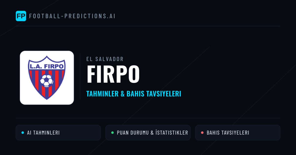 Firpo Tahminleri & İstatistikler