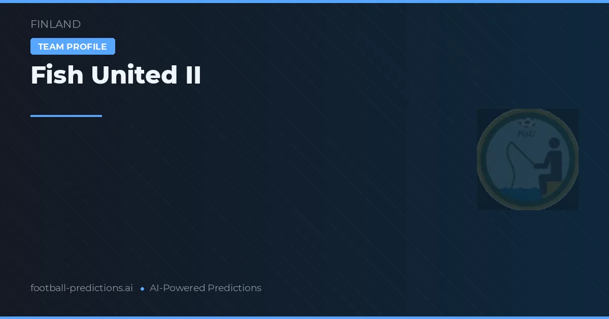 Fish United II Predictions & Stats