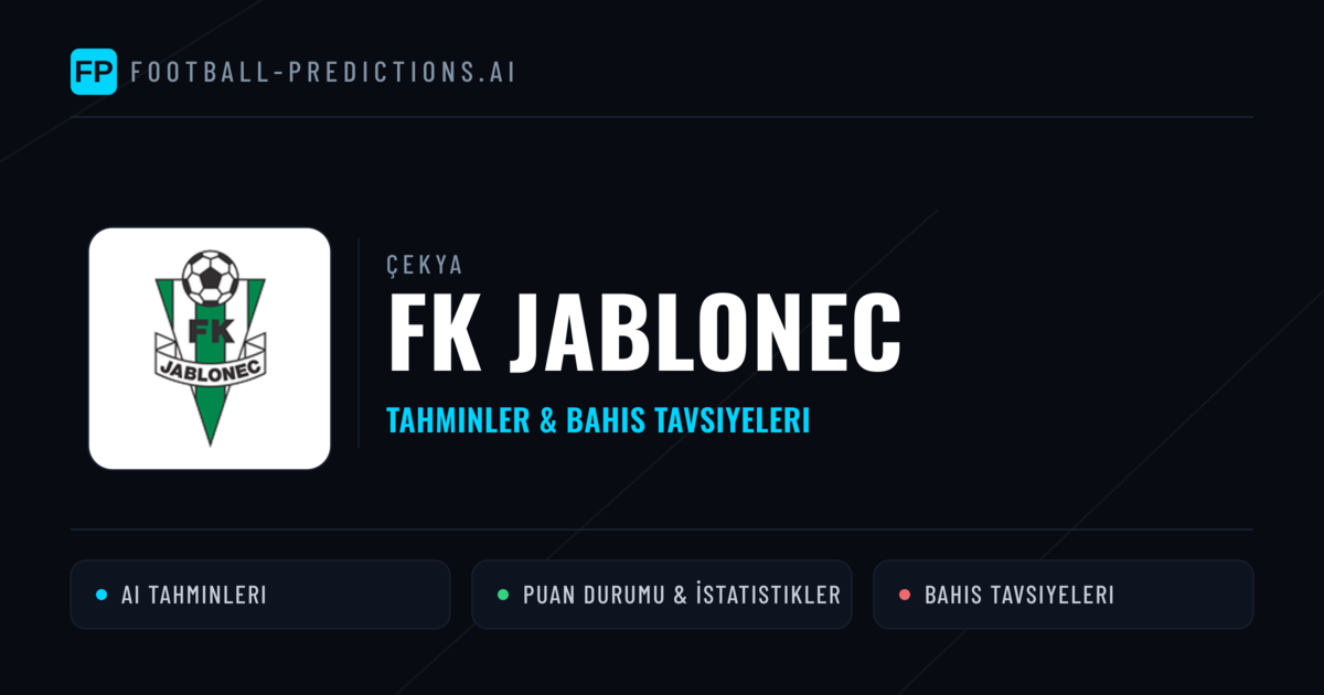 FK Jablonec Tahminleri & İstatistikler